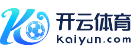 九游体育(JIUYOU SPORTS)官方网站－官网APP下载